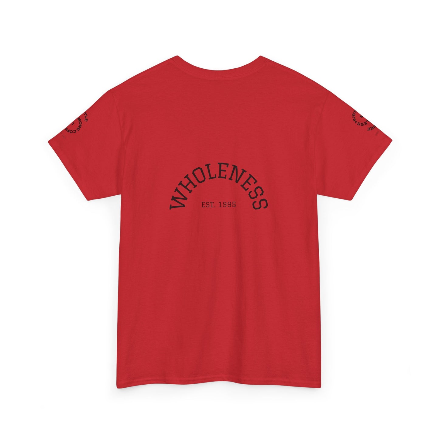 Wholeness 'Try Not to Become a Man of Success' Inspirational Tee