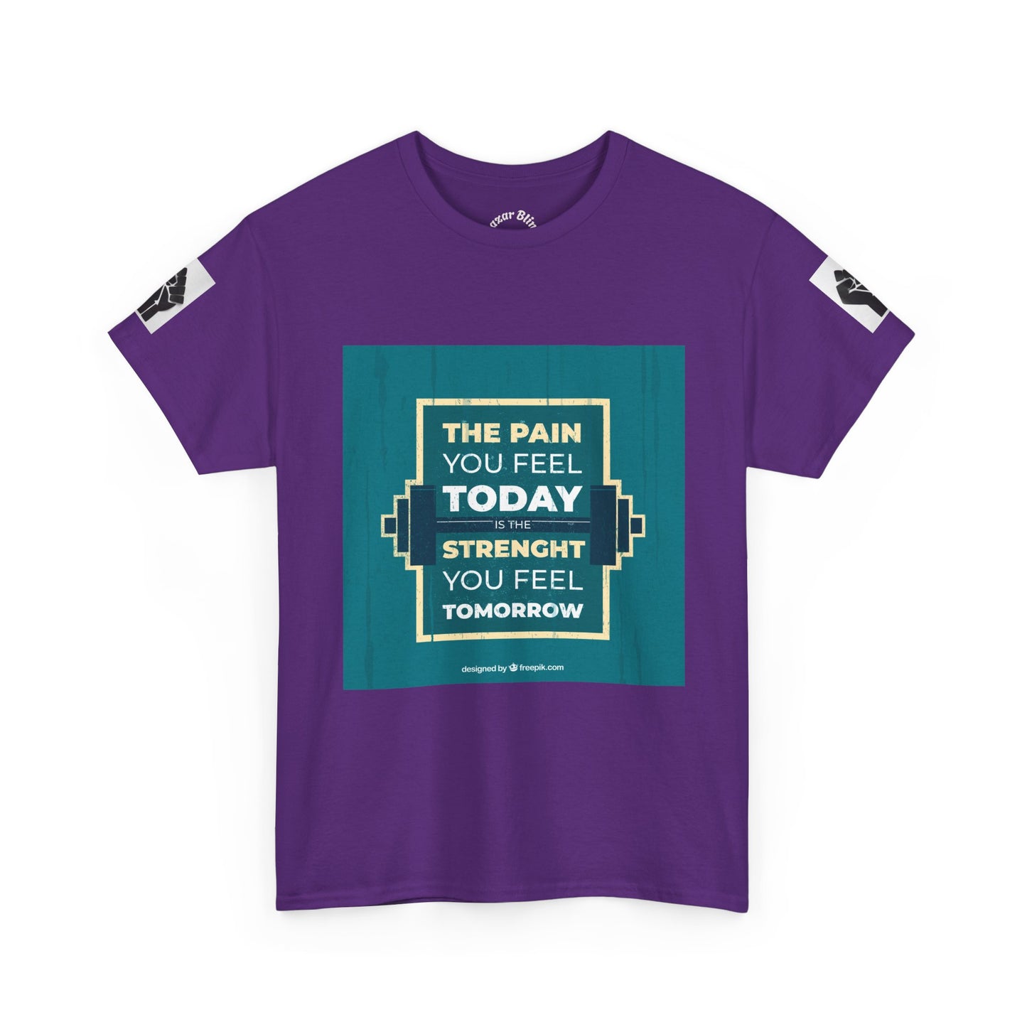 Motivational Gym Tee — “The Pain You Feel Today, Strength You Feel Tomorrow”